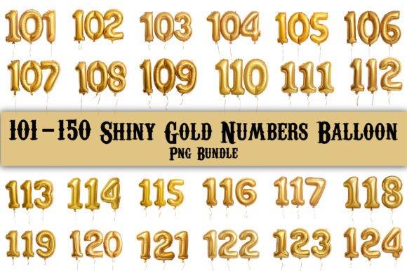Download 101-150 Gold Numbers Balloon PNG Bundle - Balloon png Collection